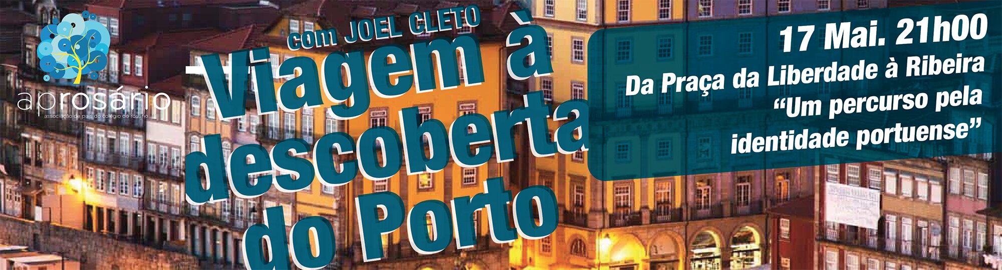 Uma Viagem à Descoberta do Porto 
